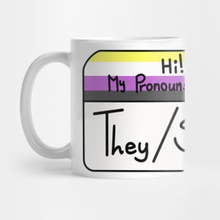 Hi my pronouns are - they she - nonbinary pride Mug